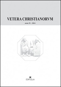 Vetera christianorum. Rivista del Dipartimento di studi classici e cristiani dell'Università degli studi di Bari. Vol. 51