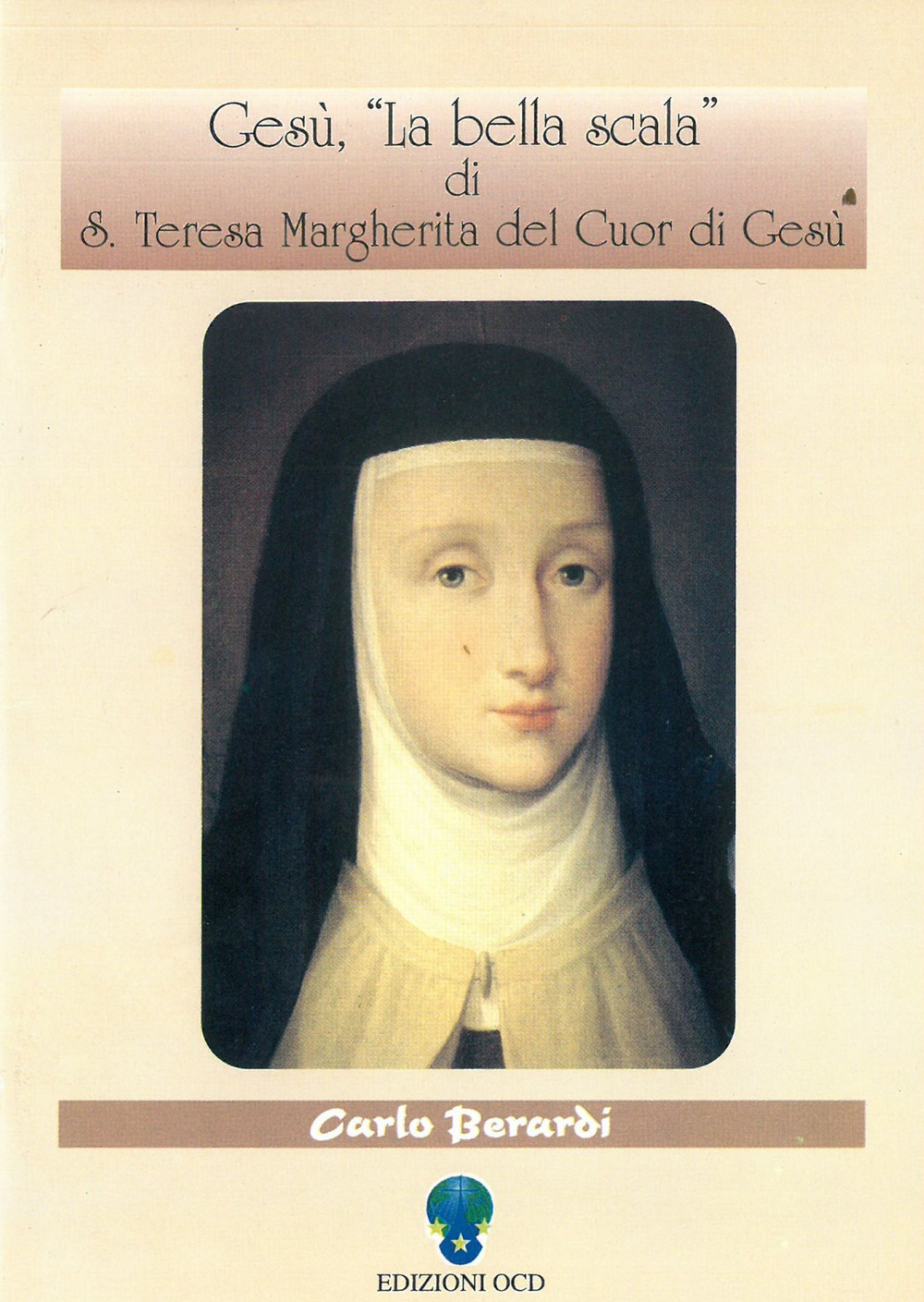 Gesù, «La bella scala» di santa Teresa Margherita del Cuor di Gesù