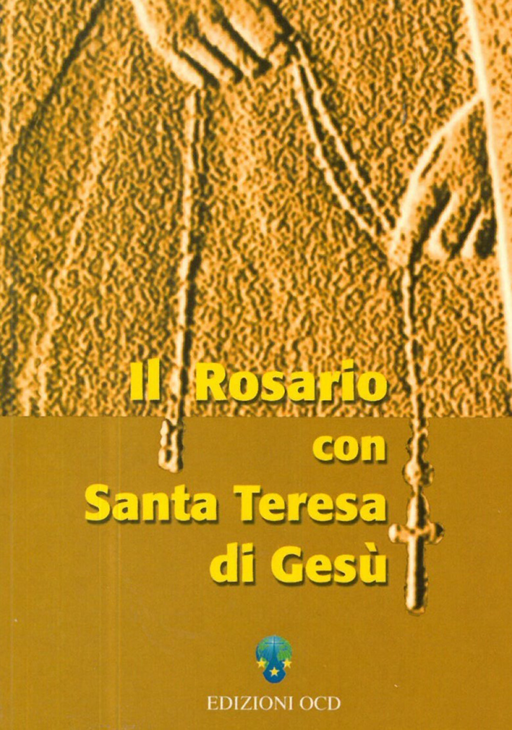 Il rosario con santa Teresa di Gesù