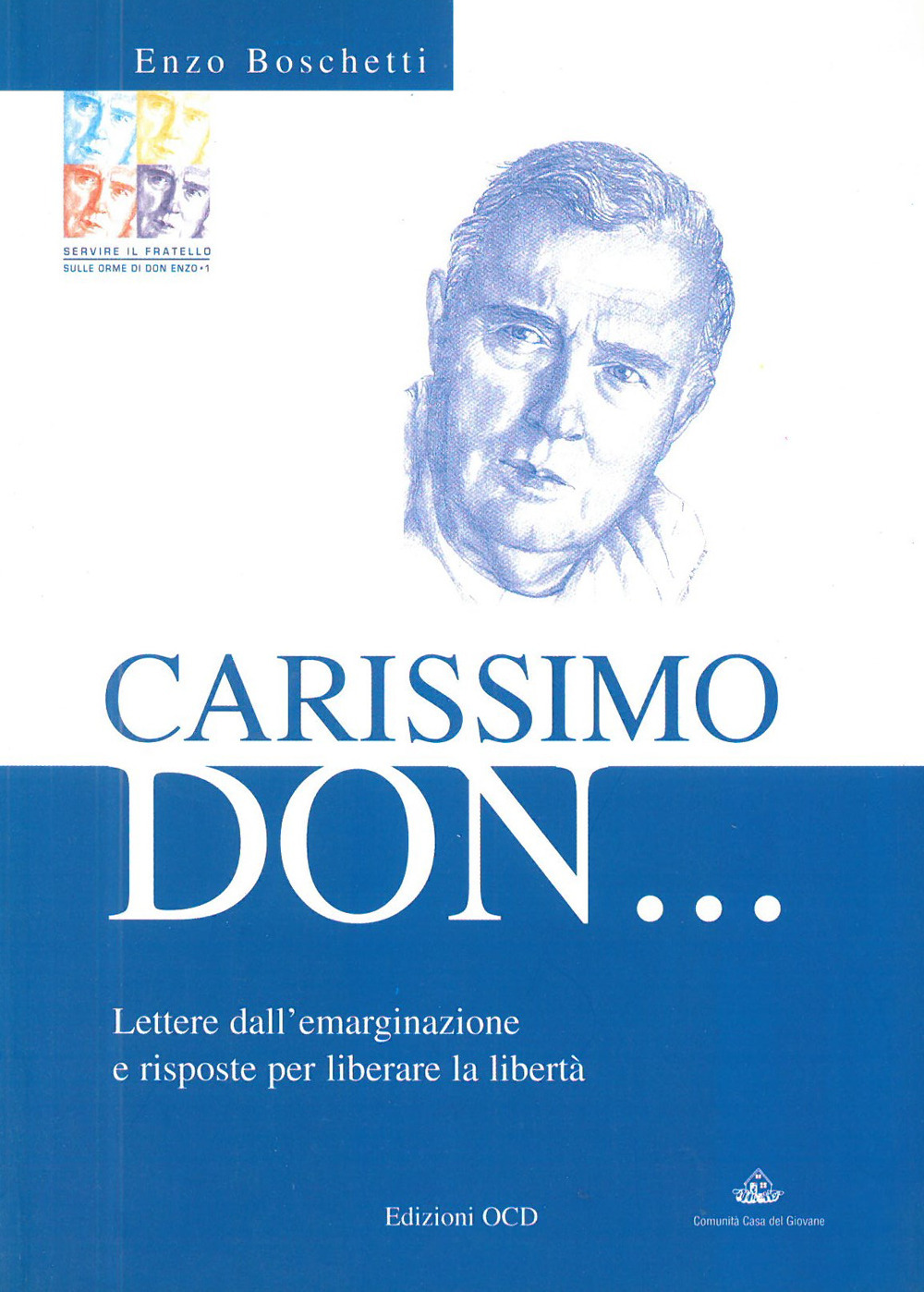 Carissimo don... Lettere dall'emarginazione
