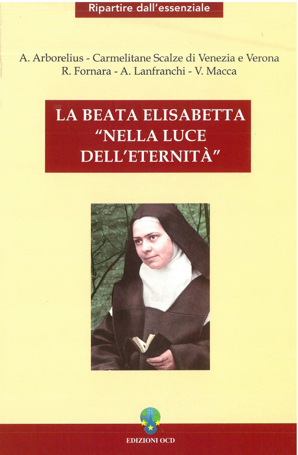 La beata Elisabetta nella luce dell'eternità