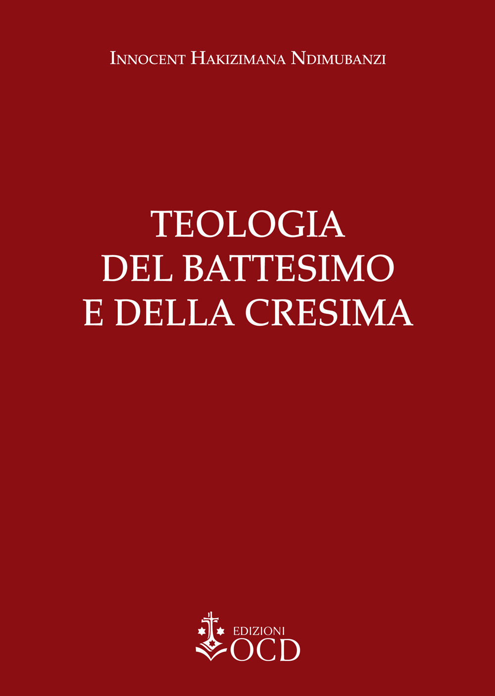 Teologia del Battesimo e della Cresima