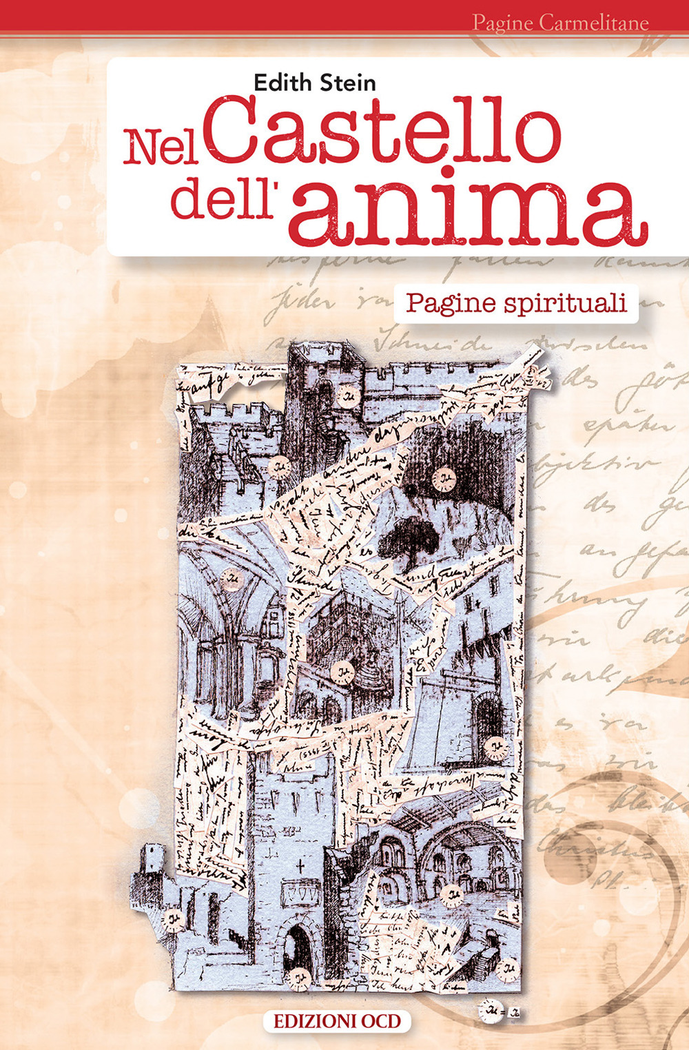 Nel castello dell'anima. Pagine spirituali