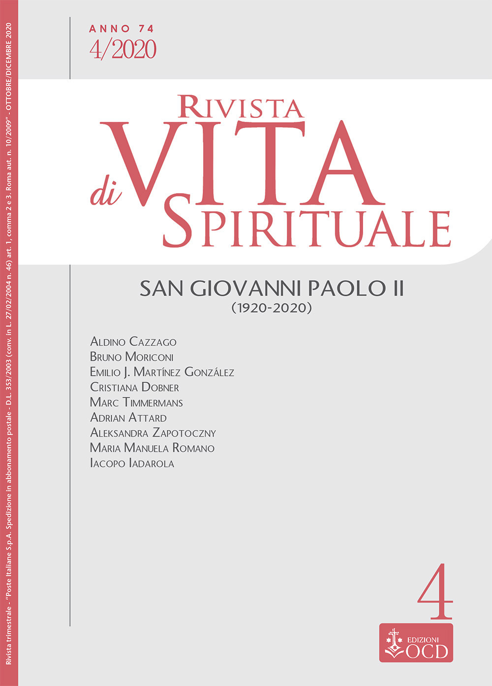 Rivista di vita spirituale. Vol. 4: San Giovanni Paolo II (1920-2020)