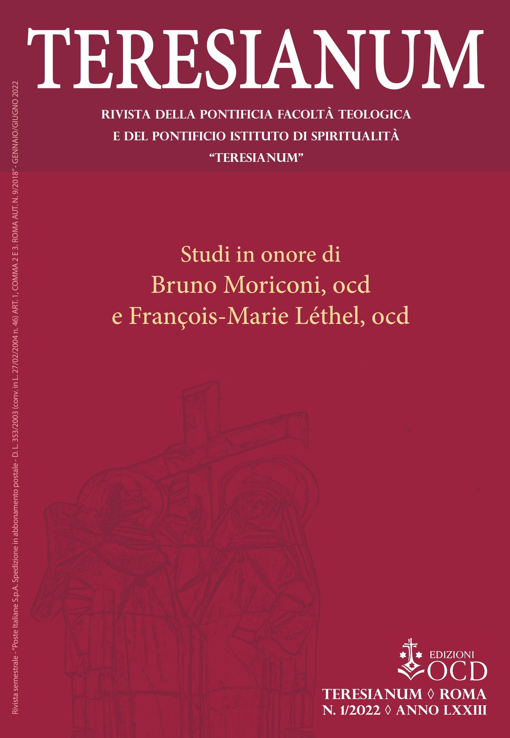 Teresianum. Rivista della Pontificia Facoltà Teologica e del Pontificio Istituto di Spiritualità «Teresianum». Vol. 1