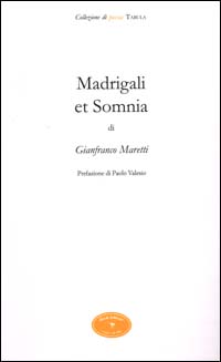 Madrigali et Somnia