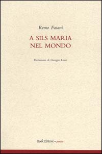 A Sils Maria nel mondo