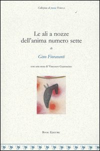 Le ali a nozze dell'anima numero sette
