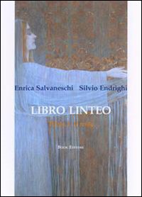 Libro linteo. Vol. 1: Il resto