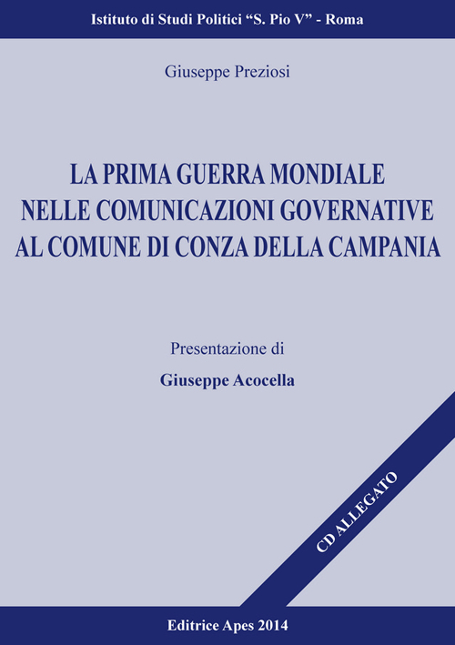 La prima guerra mondiale nelle comunicazioni governative del comune di Conza Della Campania