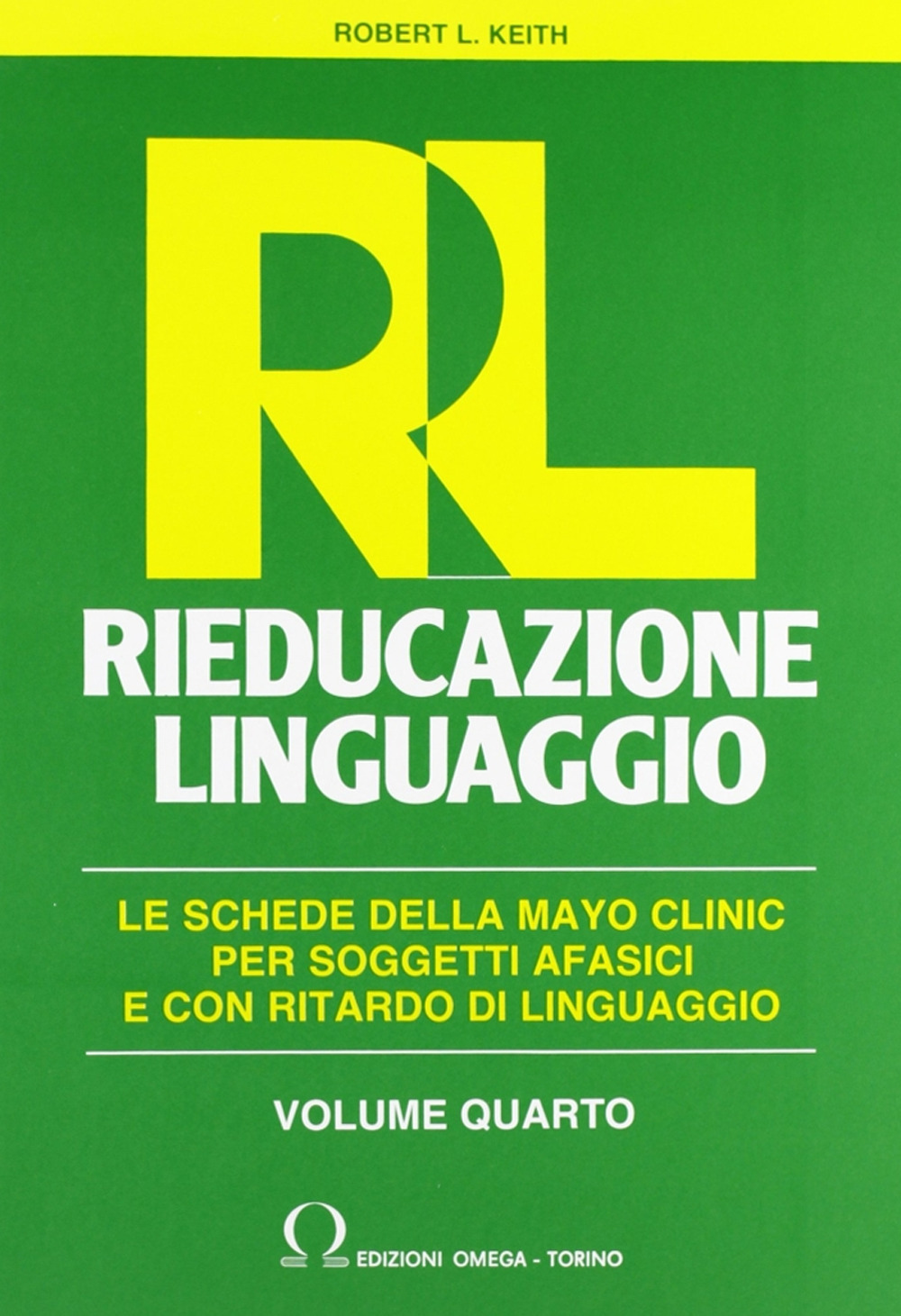 RL. Rieducazione linguaggio. Vol. 4