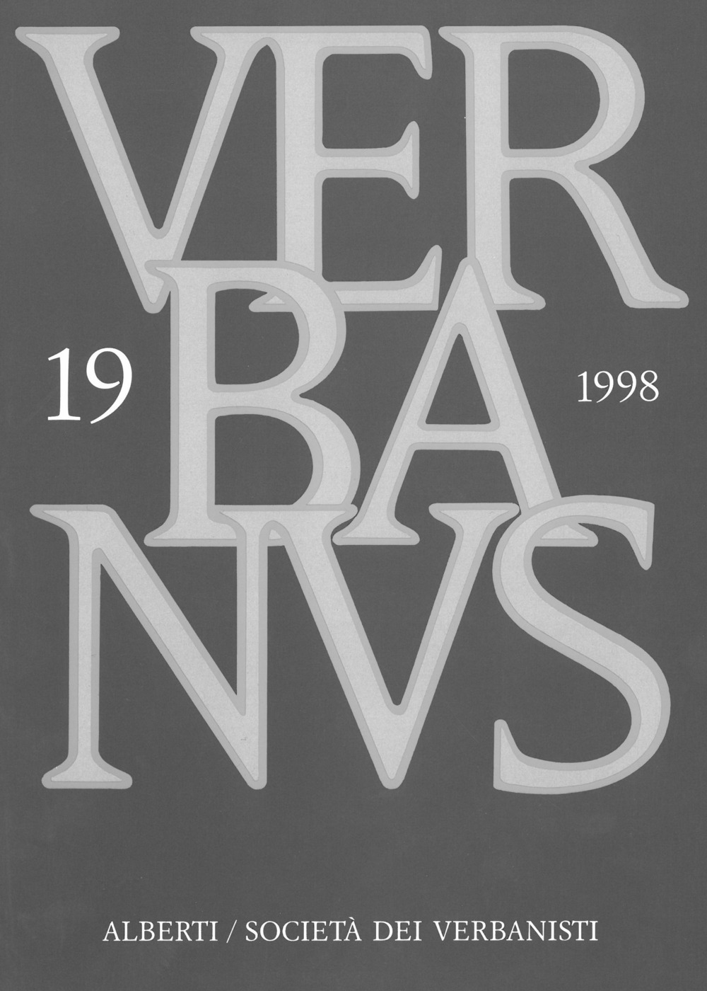 Verbanus. Rassegna per la cultura, l'arte, la storia del lago. Vol. 19
