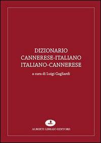 Dizionario cannerese-italiano, italiano-cannerese