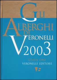 Gli alberghi di Veronelli 2003