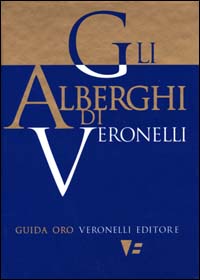 Gli alberghi di Veronelli