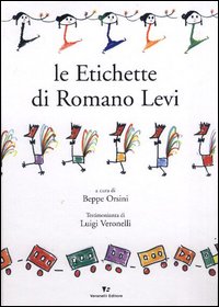 Le etichette di Romano Levi