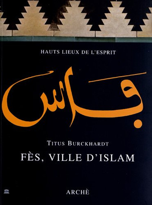 Fes, ville d'Islam