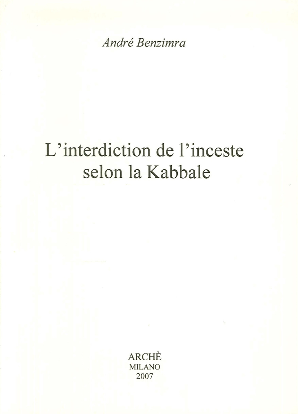 L'interdiction de l'inceste selon la kabbale