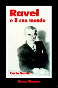 Ravel e il suo mondo