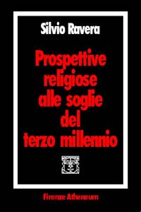 Prospettive religiose alle soglie del terzo millennio