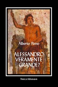 Alessandro. Veramente grande?