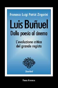 Luis Bunuel: dalla poesia al cinema. Gli scritti letterari del '22-'33