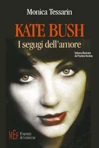 Kate Bush. I segugi dell'amore