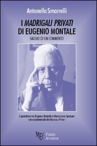 I Madrigali privati di Eugenio Montale