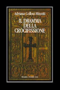 Il dramma della crocifissione