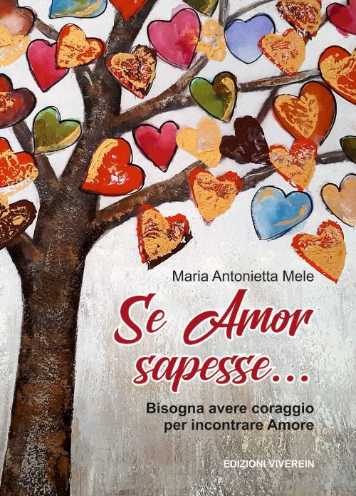 Se Amor sapesse.... Bisogna avere coraggio per incontrare Amore