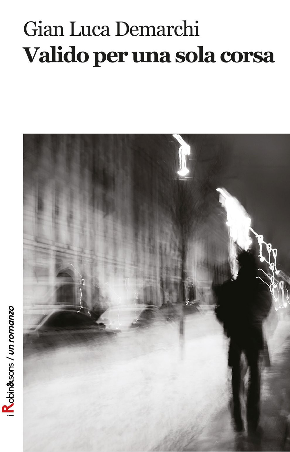 Valido per una sola corsa