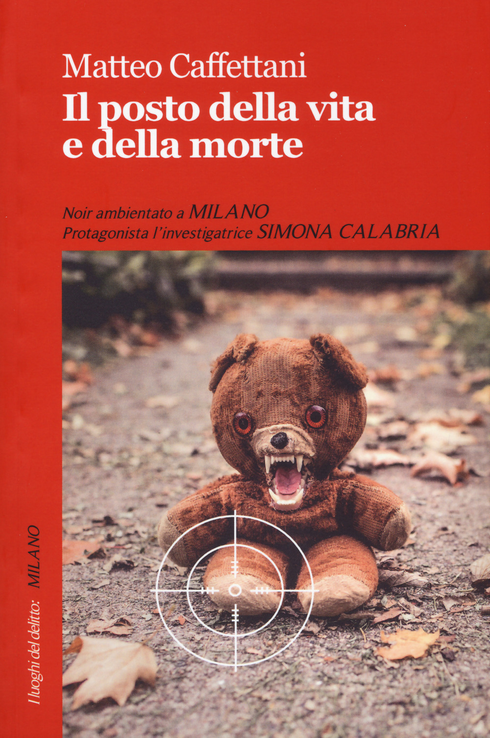 Il posto della vita e della morte