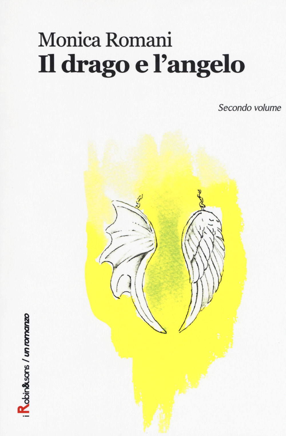 Il drago e l'angelo. Vol. 1