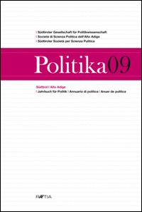 Politika. Annuario di politica dell'Alto Adige. Vol. 9