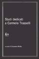 Studi dedicati a Carmelo Trasselli