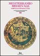 Mediterraneo medievale. Studi offerti a Francesco Giunta