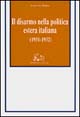 Il disarmo nella politica estera italiana (1931-1932)