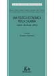 Una politica economica per la Calabria. Valori, strutture, attori