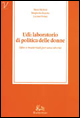 UDI: laboratorio di politica delle donne
