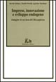 Imprese, innovazione e sviluppo endogeno. Indagine in un'area del Mezzogiorno