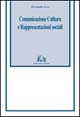 Comunicazione, cultura e rappresentazioni sociali
