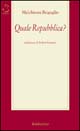 Quale Repubblica?