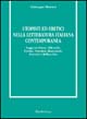 Utopisti ed eretici nella letteratura italiana contemporanea. Saggi su Silone, Bilenchi, Fortini, Pasolini, Bianciardi, Roversi e Bellocchio