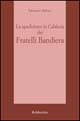 La spedizione in Calabria dei fratelli Bandiera