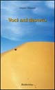 Voci nel deserto