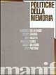 Politiche della memoria