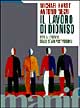 Il lavoro di Dioniso. Per la critica dello Stato postmoderno