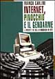 Internet, Pinocchio e il gendarme. Le prospettive della democrazia in rete