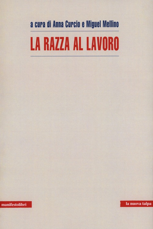 La razza al lavoro