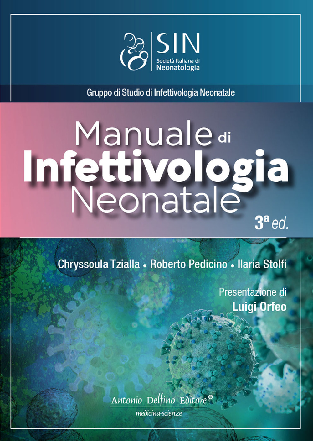Manuale di infettivologia neonatale